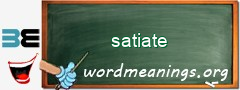 WordMeaning blackboard for satiate